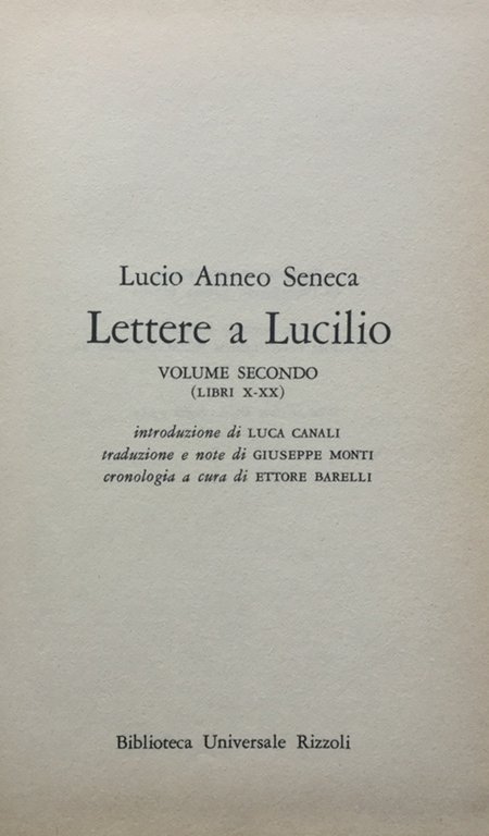 Lettere a Lucilio : volume secondo (libri X-XX)