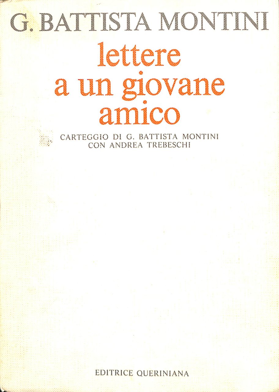 Lettere a un giovane amico : carteggio di G. Battista …