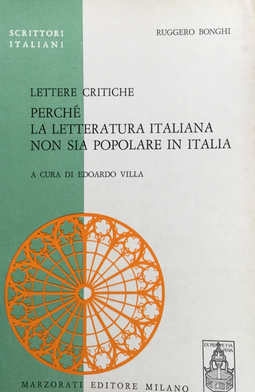 Lettere critiche. Perché la letteratura italiana non sia popolare in …