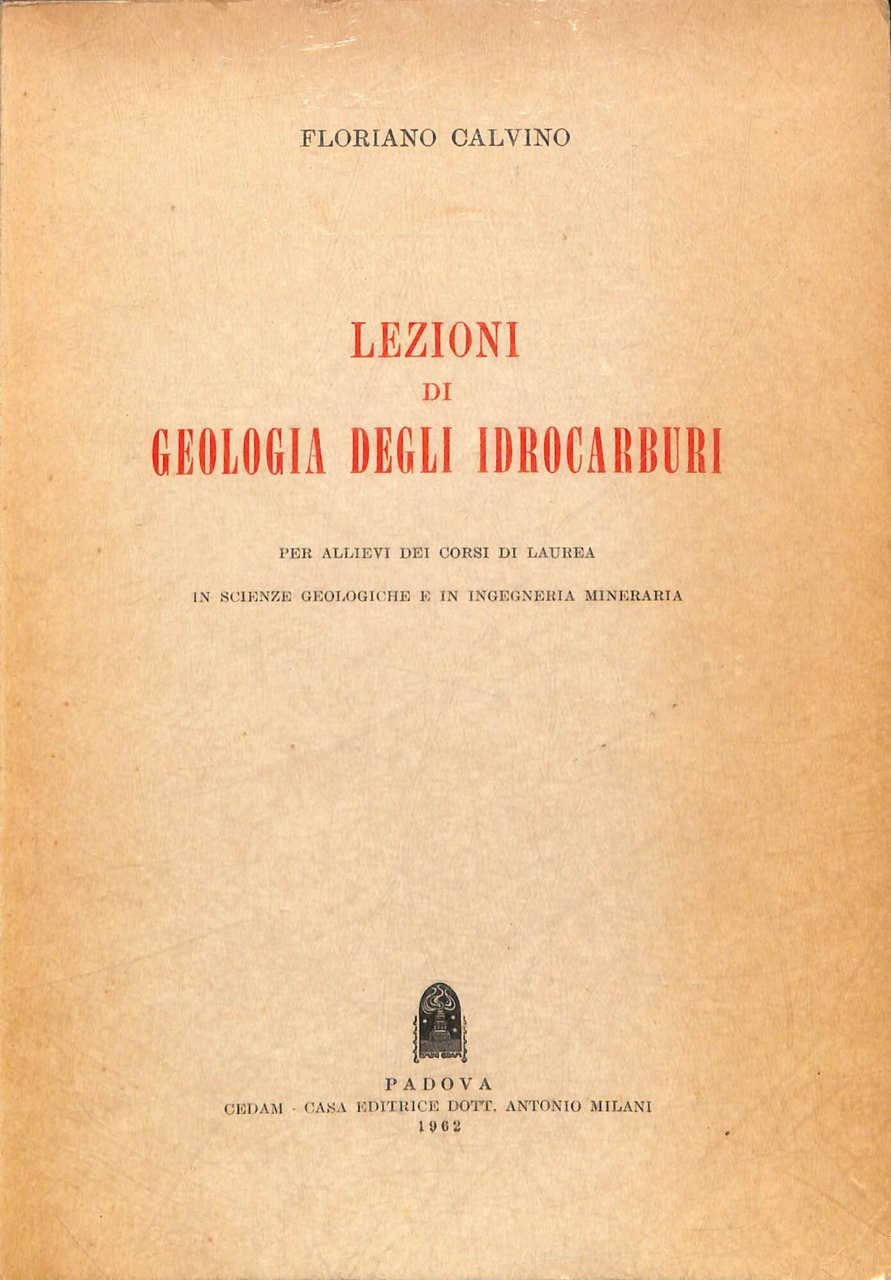 Lezioni di geologia degli idrocarburi : per allievi dei corsi … | Immagine principale