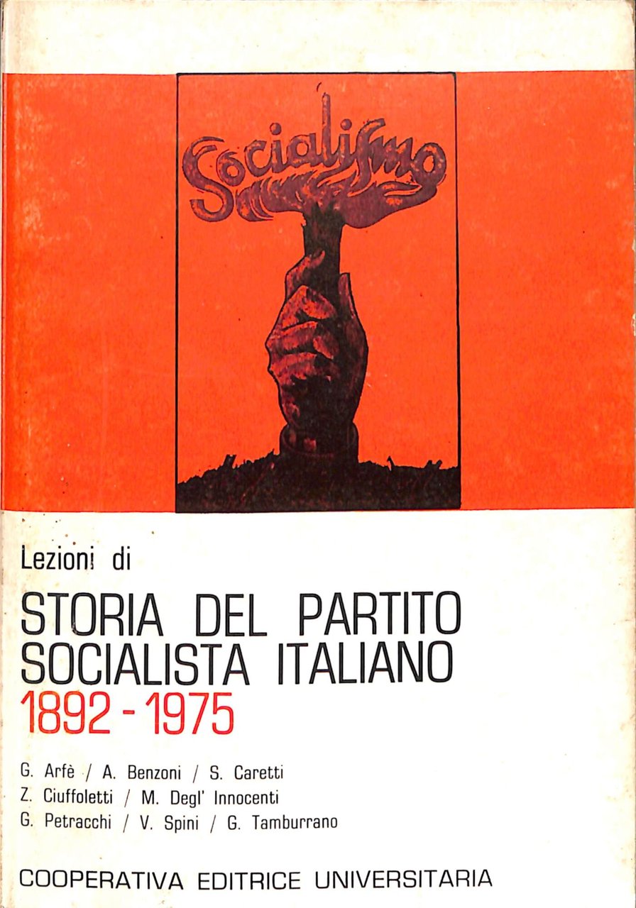 Lezioni di storia del Partito socialista italiano : 1892-1975
