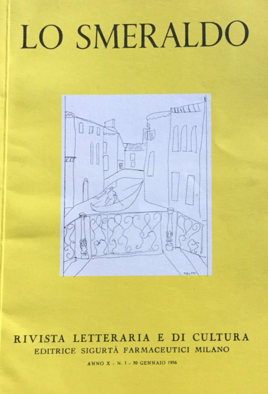 Lo Smeraldo. Rivista letteraria e di cultura 1956 Annata completa