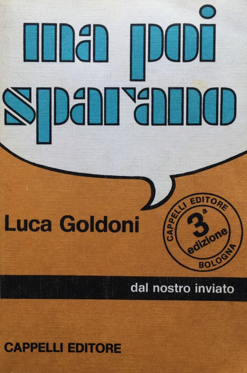 Ma poi sparano (dal nostro inviato) | Immagine principale