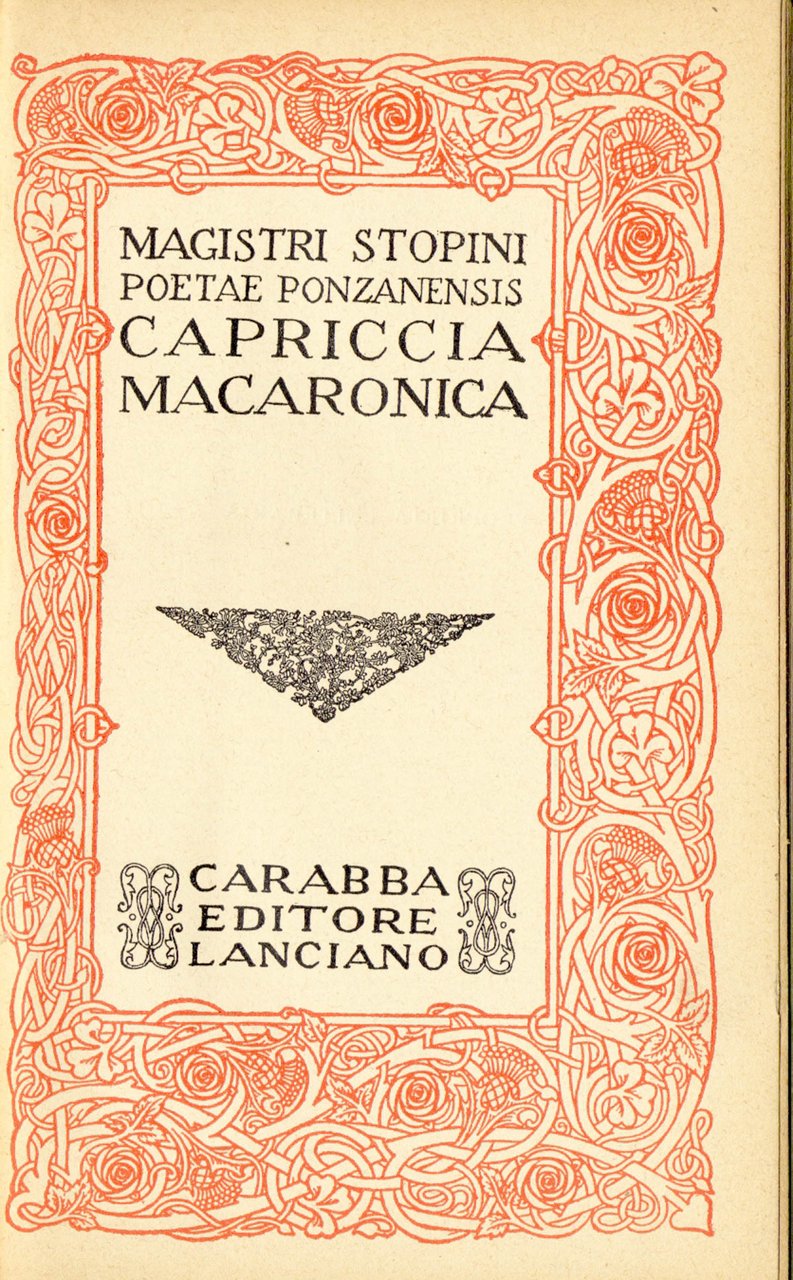 Magistri Stopini poetae ponzanensis Capriccia macaronica