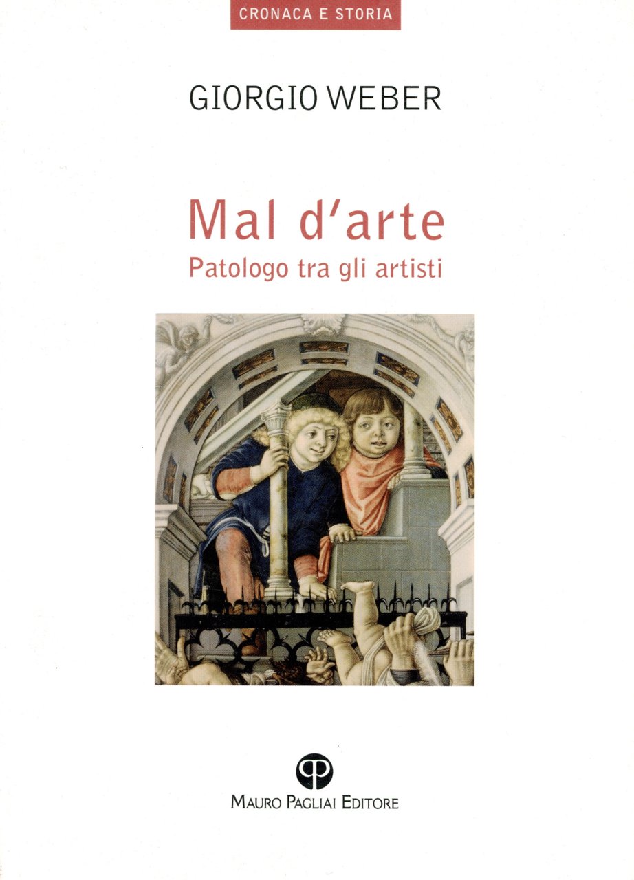 Mal d'arte : patologo tra gli artisti