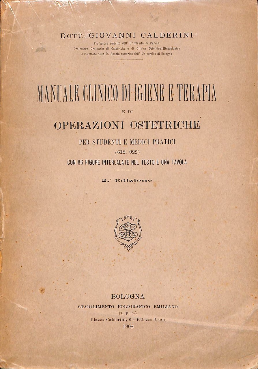 Manuale clinico di igiene e terapia e di operazioni ostetriche …