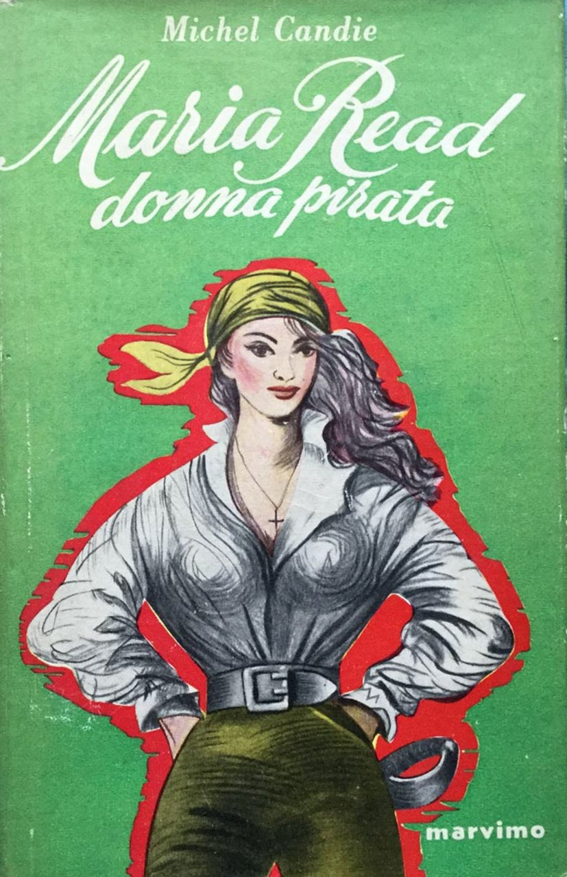 Maria Read donna pirata (sovraccoperta verde)