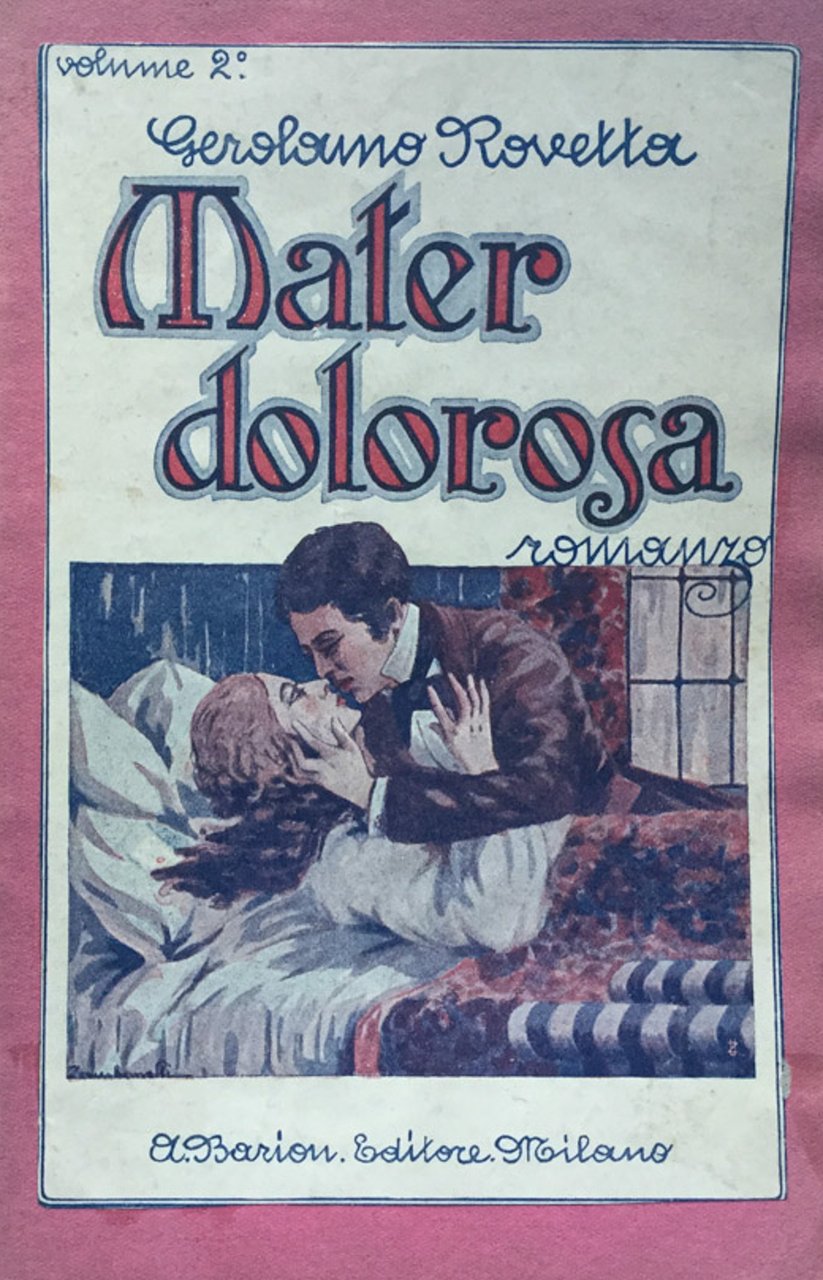 Mater dolorosa. vol. secondo