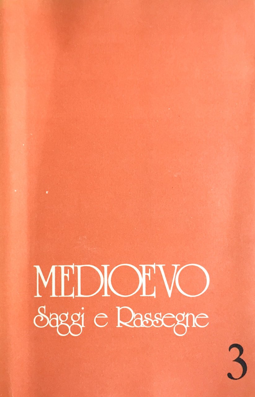 Medioevo, Saggi e rassegne n. 3