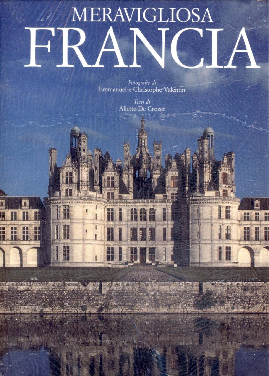 Meravigliosa Francia