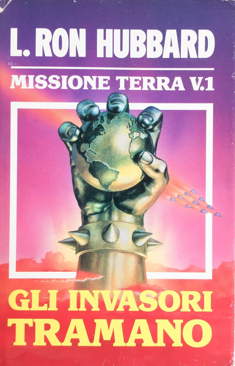 Missione terra V.1. Gli invasori tramano