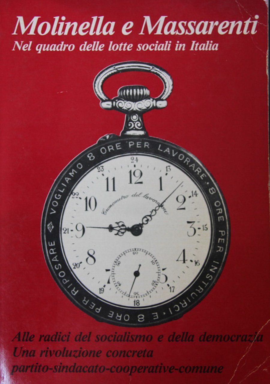 Molinella e Massarenti nel quadro delle lotte sociali in Italia