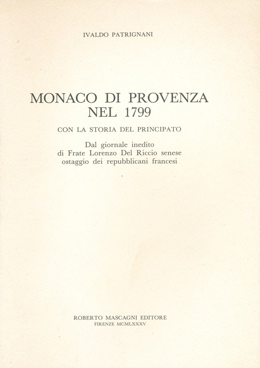 Monaco di Provenza nel 1799 con la storia del Principato