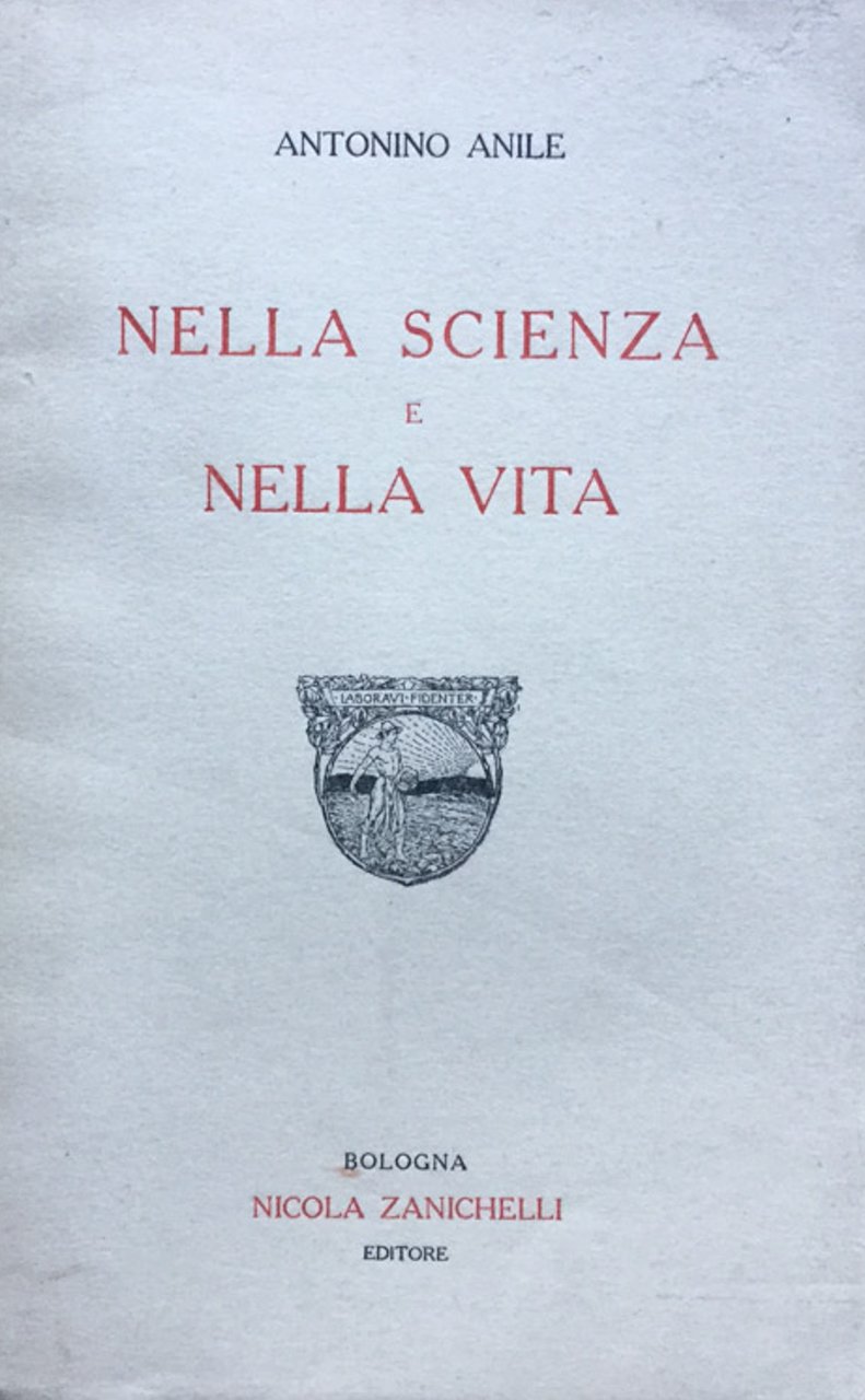 Nella scienza e nella vita
