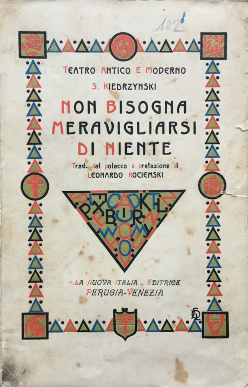 Non bisogna meravigliarsi di niente