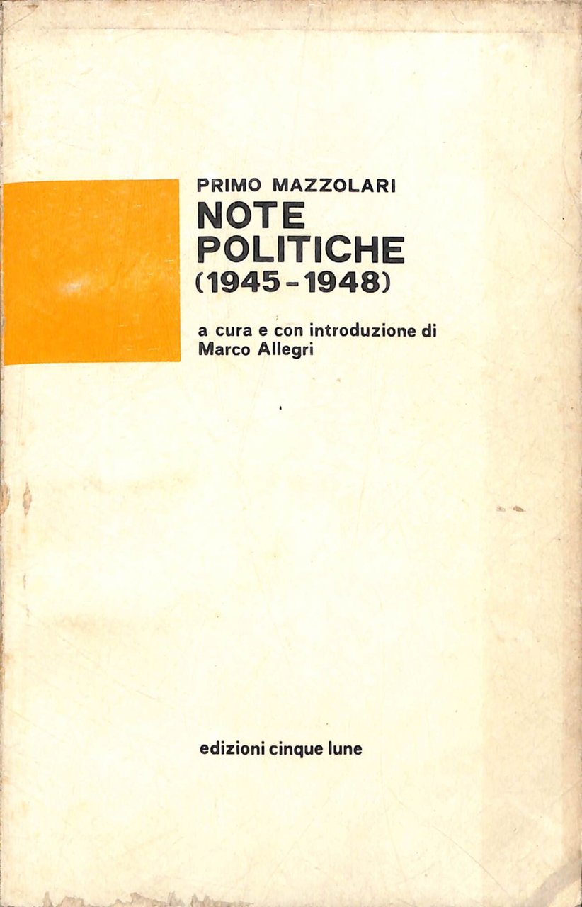 Note politiche : 1945-1948