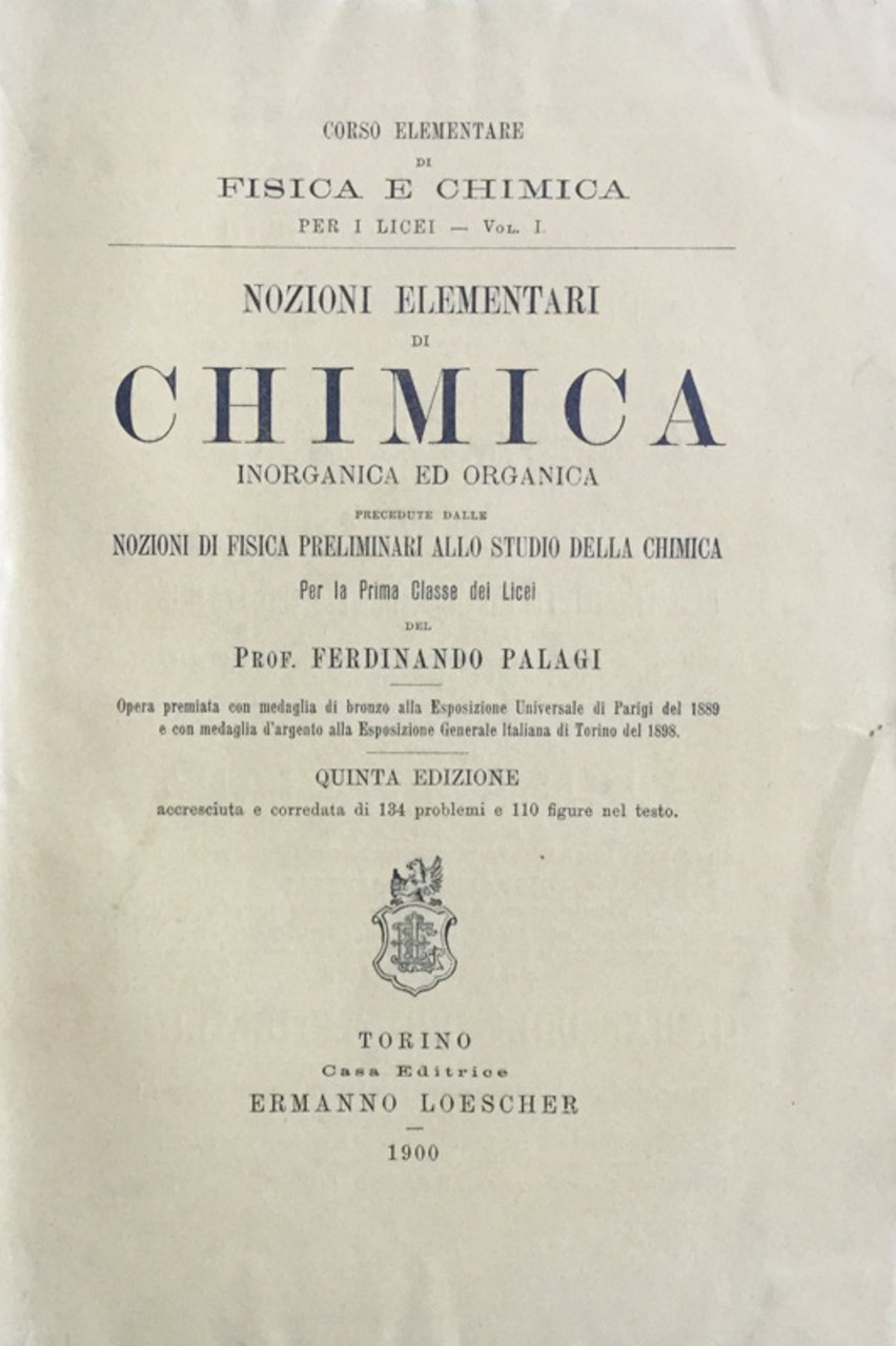 Nozioni elementari di chimica inorganica e organica. Ferdinando Palagi 1900