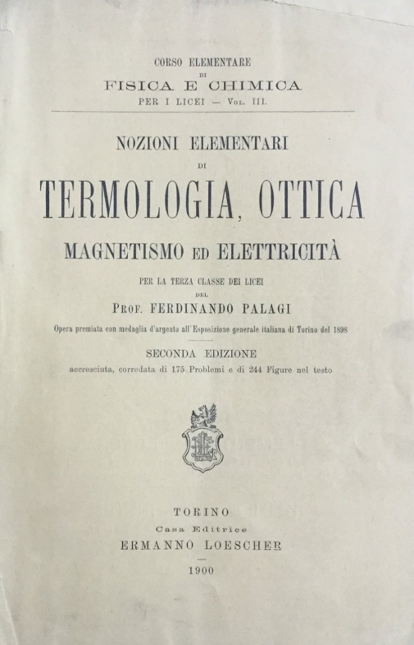 Nozioni elementari di Termologia ottica magnetismo ed elettricità. Palagi 1900 | Immagine principale