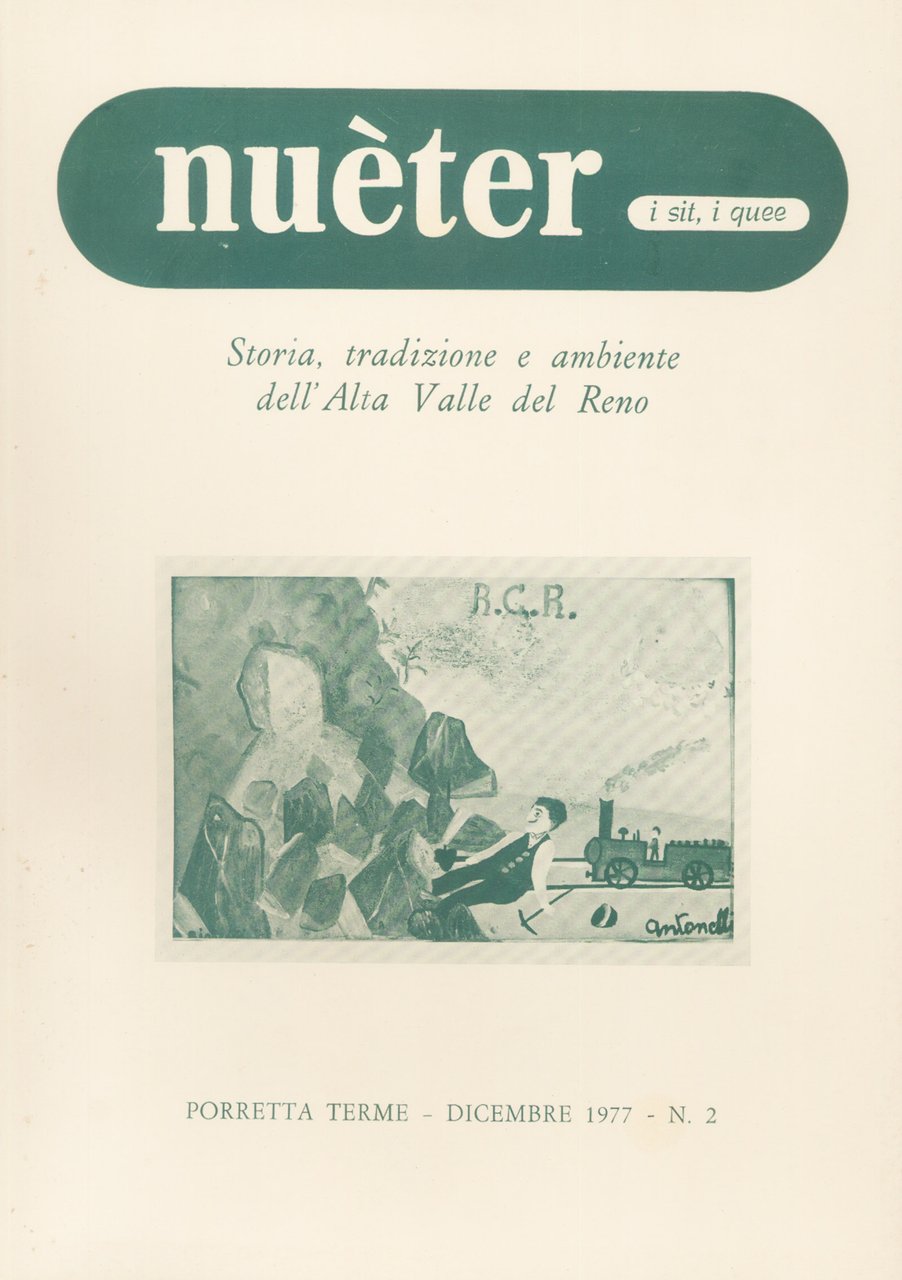 Nueter i sit i quee. 6/1977. Storia, tradizione e ambiente …