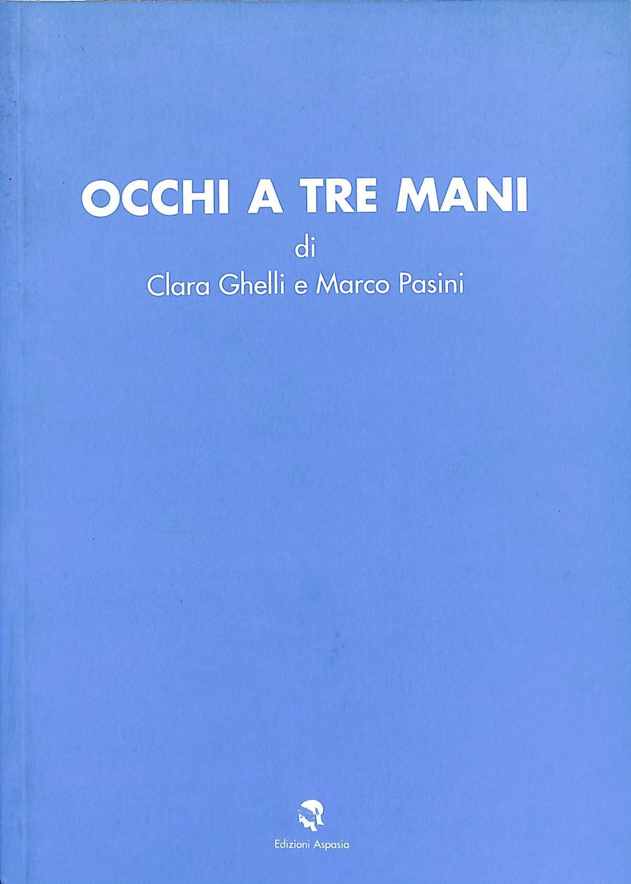 Occhi a tre mani