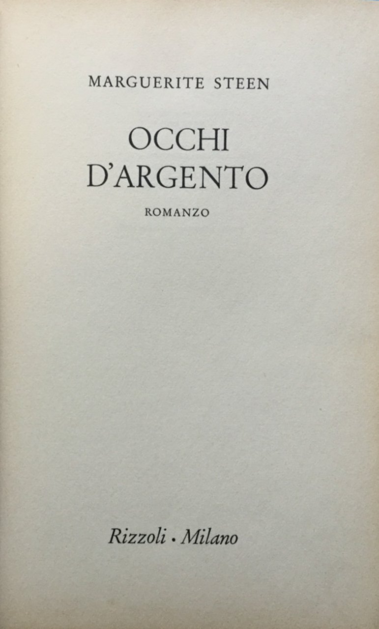 Occhi d'argento. Romanzo. ( Matador trad. di Lidia Velani, 1ª …