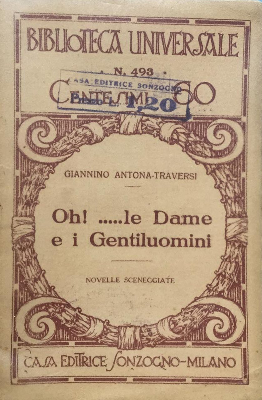Oh!.le dame e i gentiluomini : novelle sceneggiate