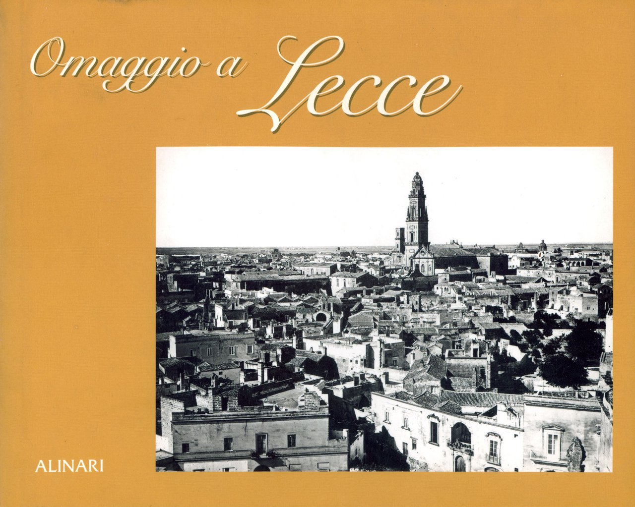 Omaggio a Lecce