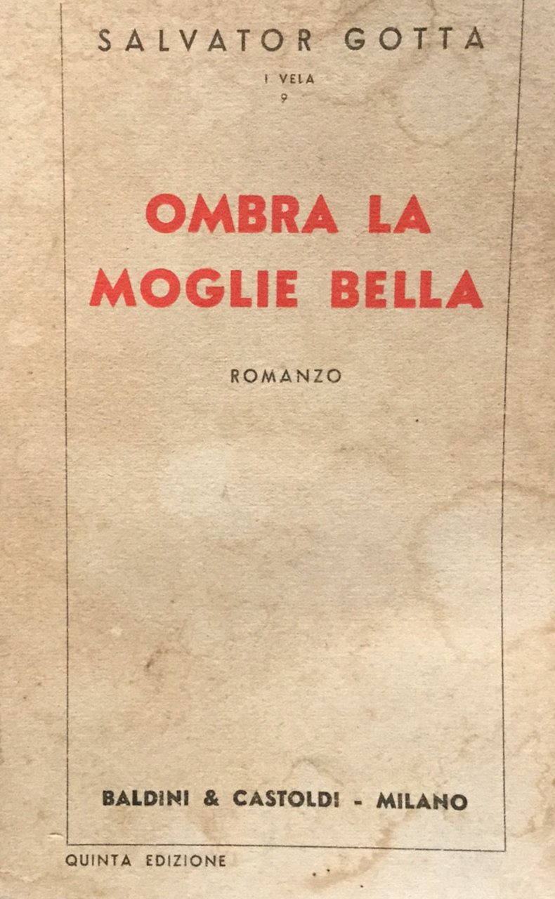 Ombra la bella moglie.