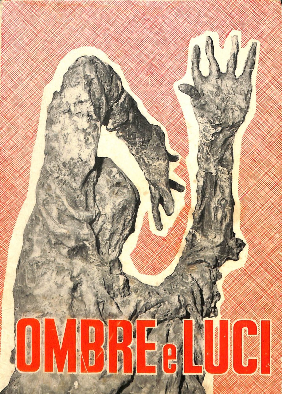 Ombre e luci : dal diario inedito di mons. Camillo … | Immagine principale