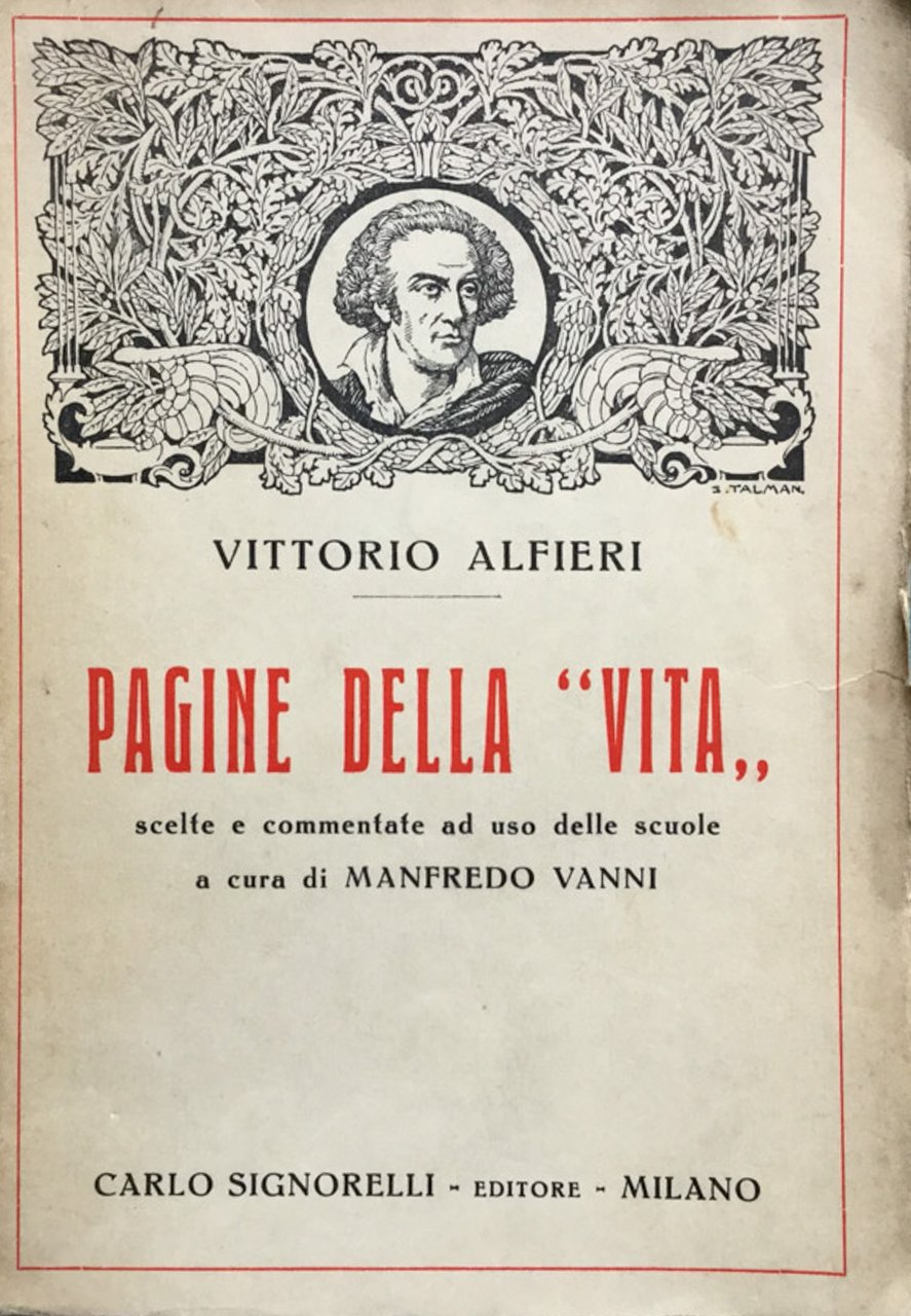 Pagine della ''Vita'' scelte e commentate ad uso delle scuole …