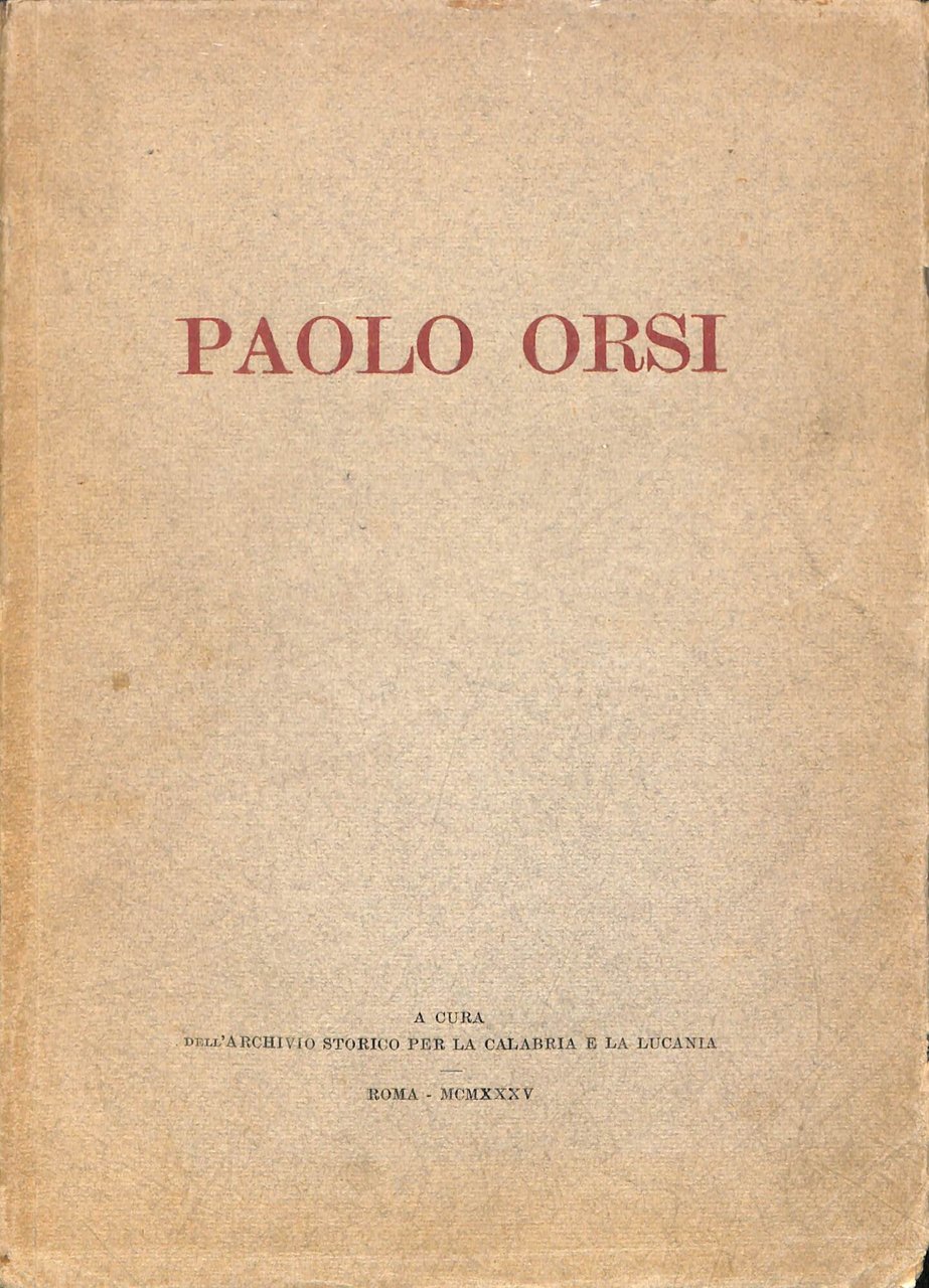 Paolo Orsi : 1859-1935 | Immagine principale