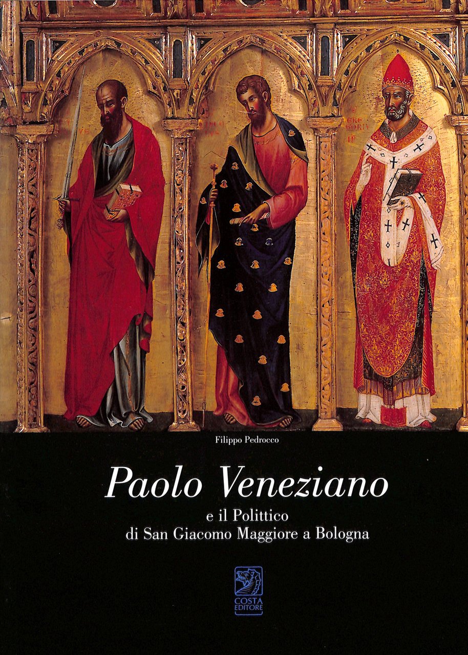 Paolo Veneziano e il polittico di San Giacomo Maggiore a …