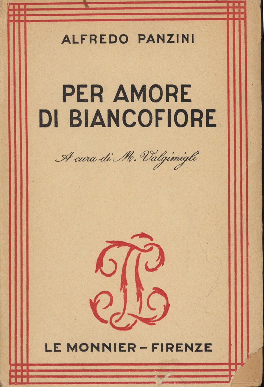 Per amore di Biancofiore : ricordi di poeti e di … | Immagine principale