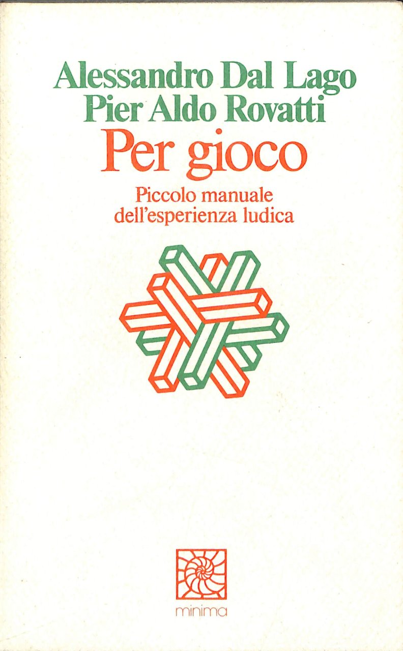 Per gioco. Piccolo manuale dell'esperienza ludica | Immagine principale