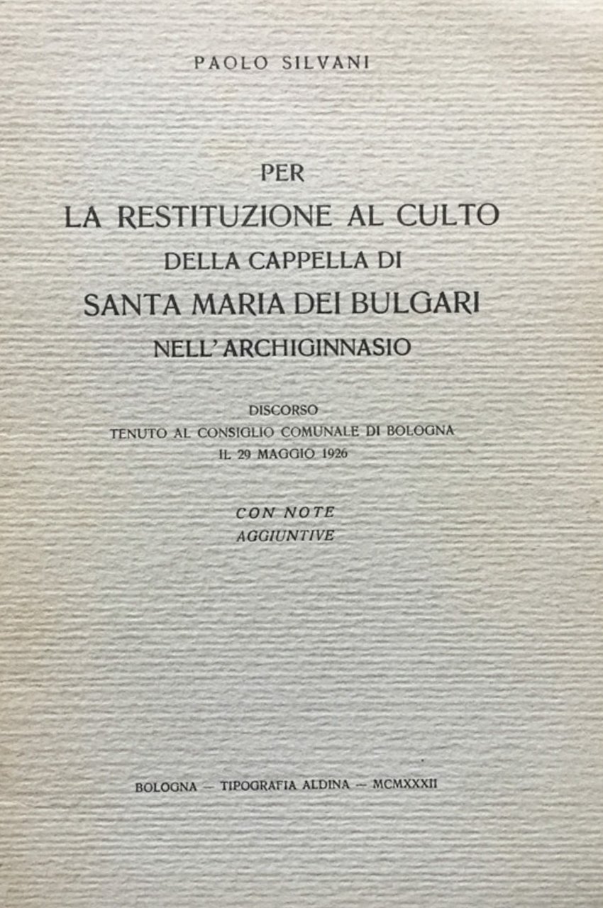 Per la restituzione al culto della Cappella di Santa Maria …