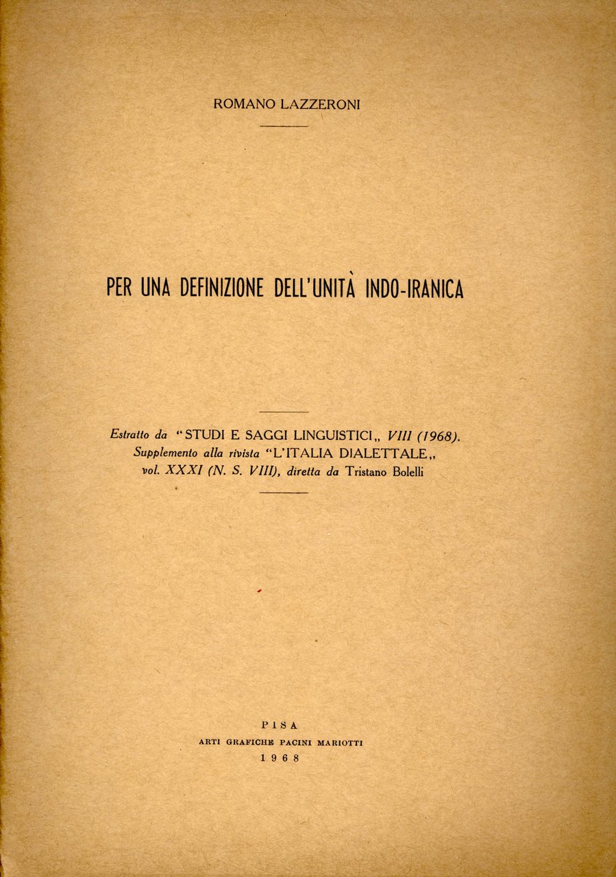 Per una definizione dell'unità indo-iranica