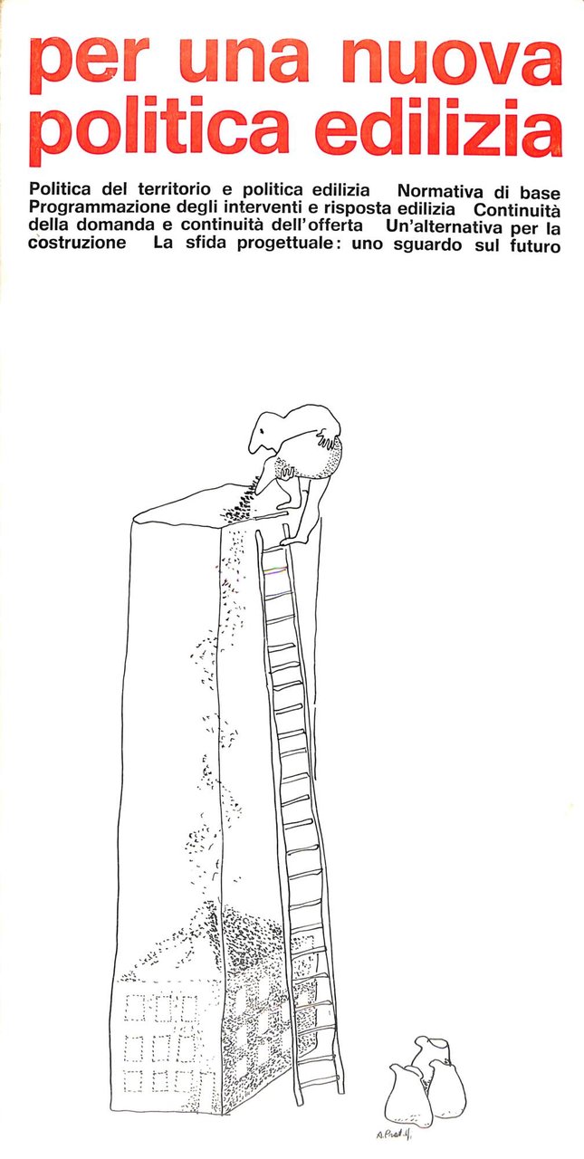 Per una nuova politica edilizia :