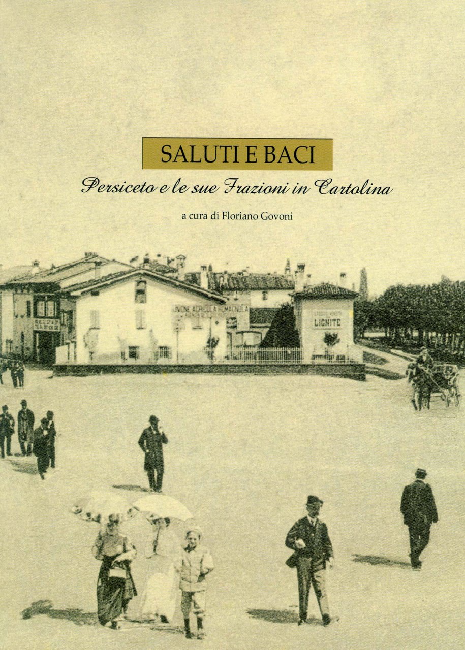 Persiceto e le sue frazioni in cartolina