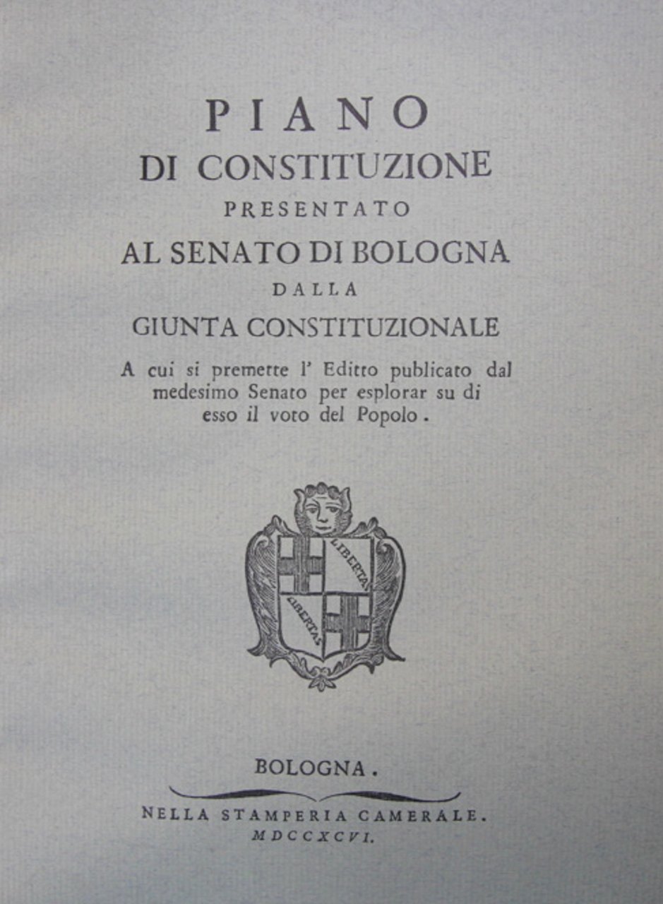 Piano di Constituzione presentato al Senato di Bologna dalla Giunta …