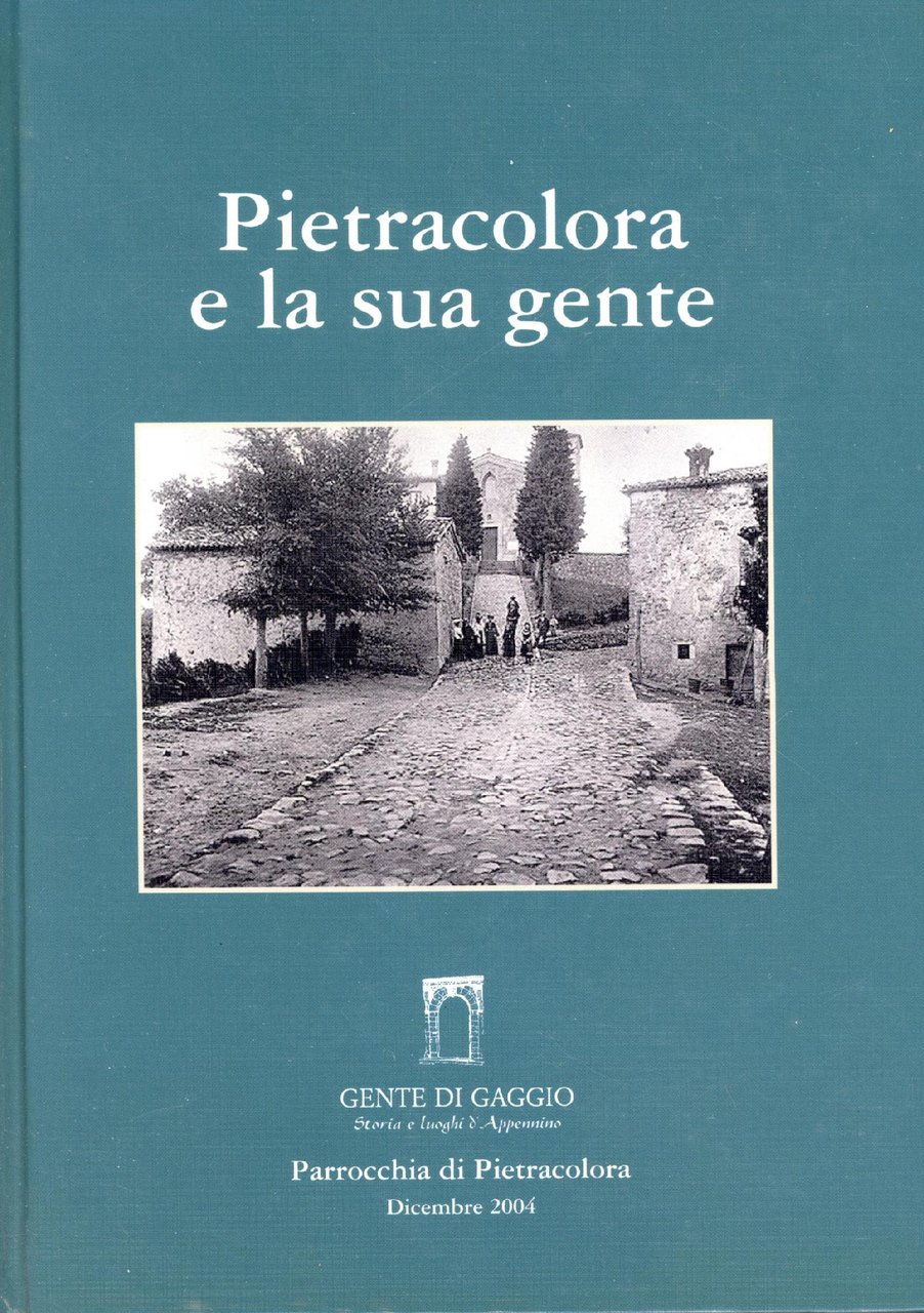 Pietracolora e la sua gente