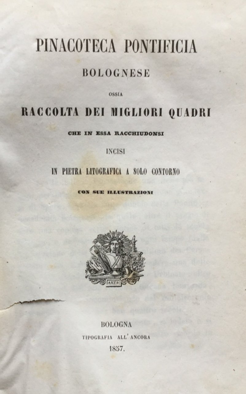Pinacoteca pontificia bolognese ossia raccolta dei migliori quadri che in …