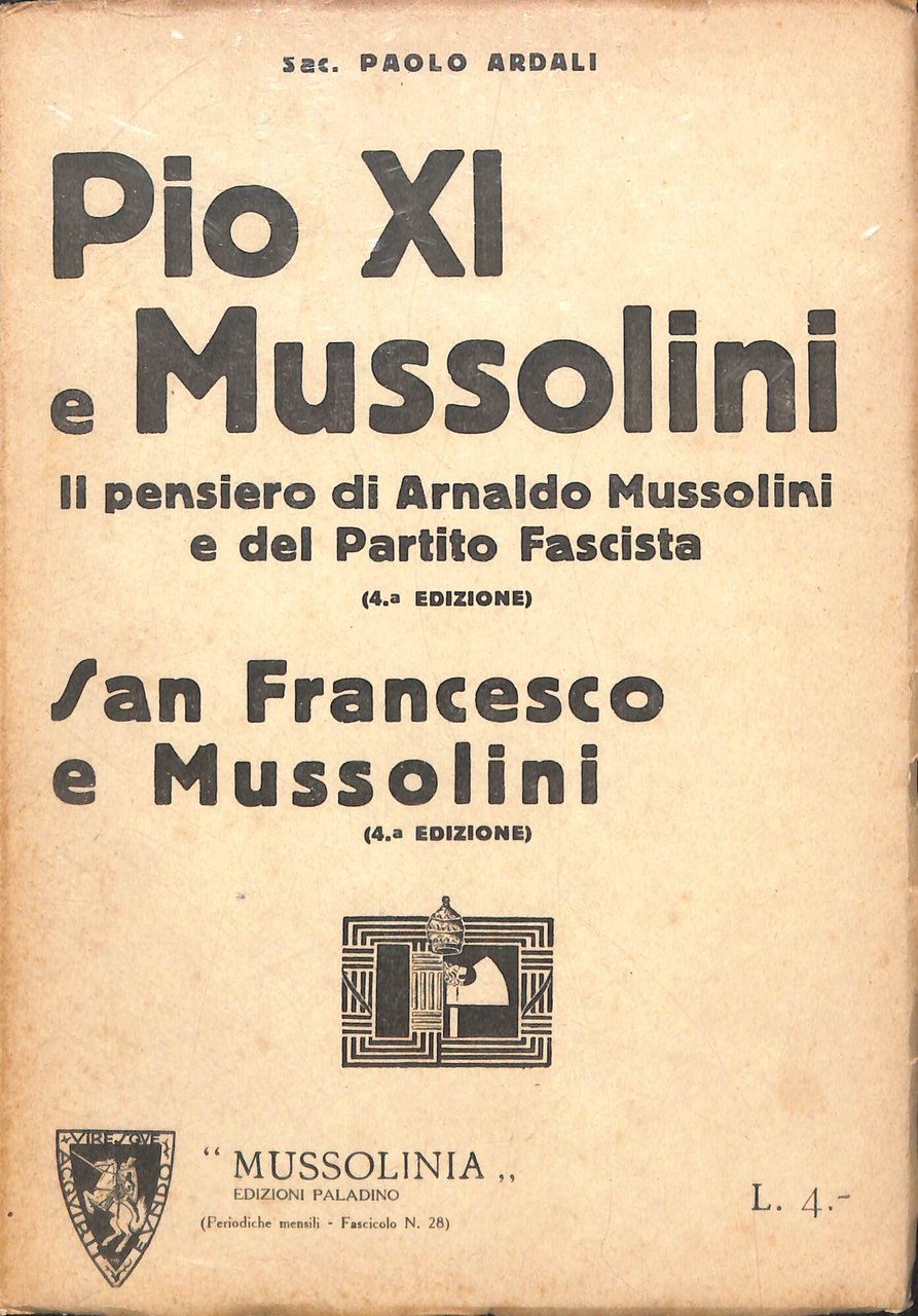 Pio XI e Mussolini Il pensiero di Arnaldo Mussolini e …