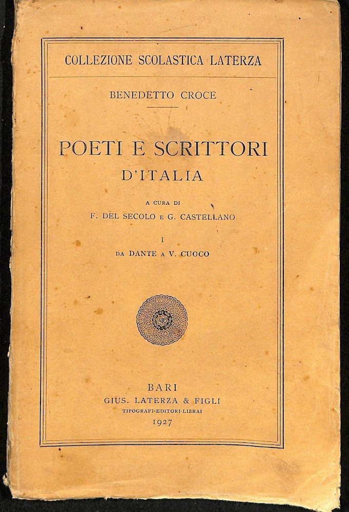 Poeti e scrittori d'Italia. I Da Dante a V. Cuoco