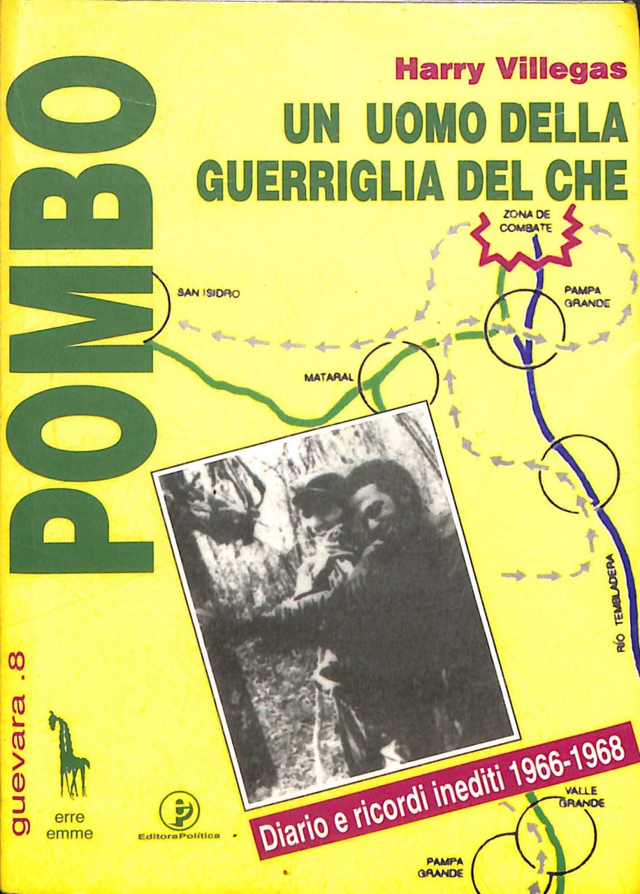 Pombo, un uomo della guerriglia del Che : diario e … | Immagine principale