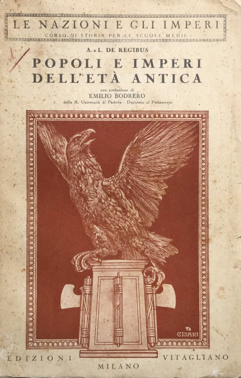 Popoli e imperi dell'età antica. Pref. di Emilio Bodrero.