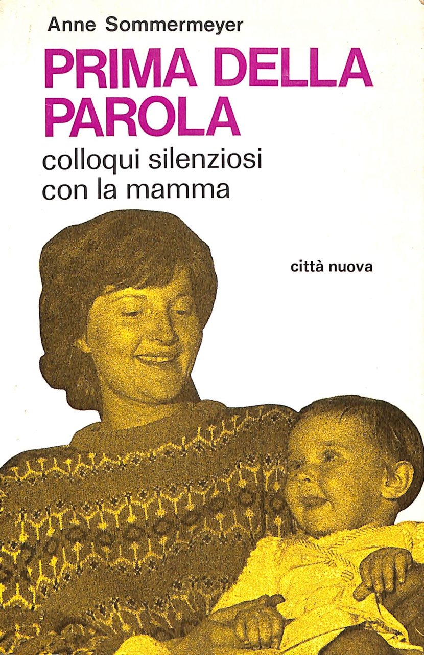 Prima della parola : colloqui silenziosi con la mamma | Immagine principale