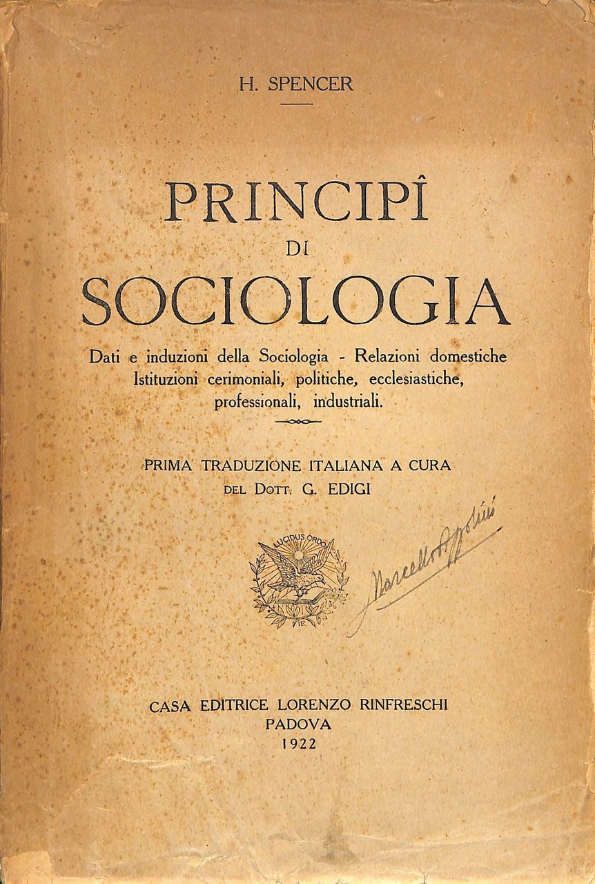 Principi di sociologia : dati e induzioni della sociologia, relazioni …