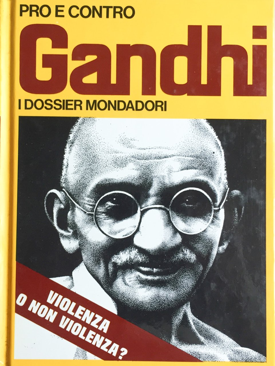 Pro e contro Gandhi