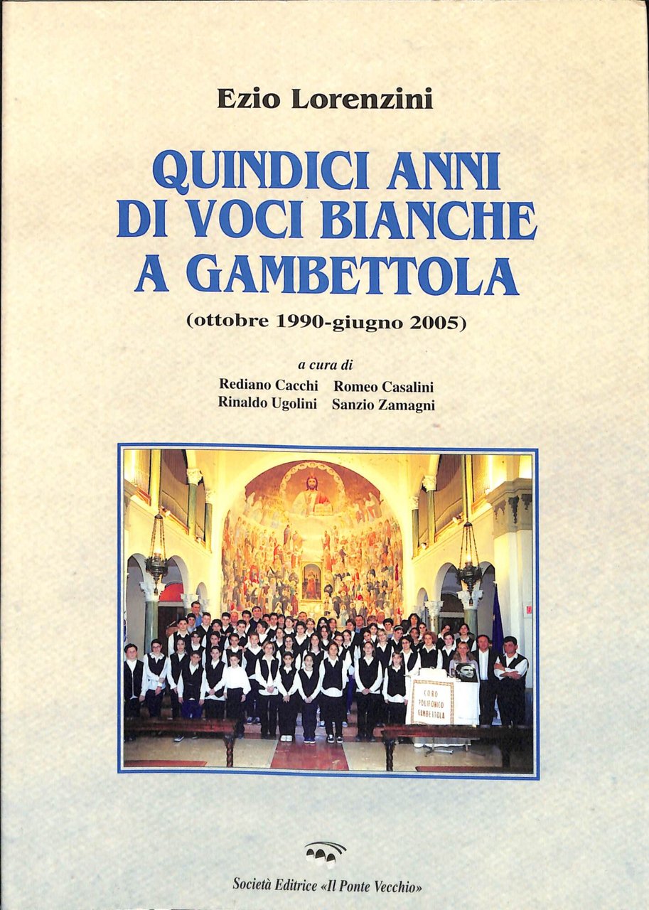 Quindici anni di voci bianche a Gambettola : ottobre 1990-giugno … | Immagine principale