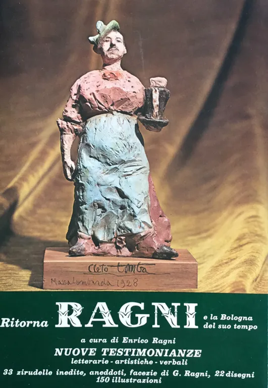 Ragni. Una figura popolare della vecchia Bologna